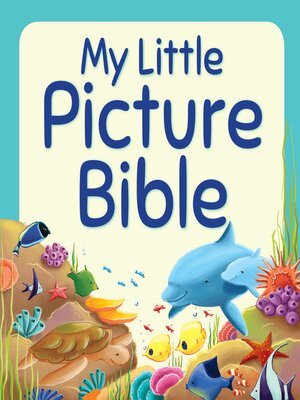 cover image of My Little Picture Bible
